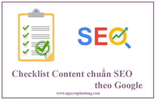 Checklist Content chuẩn SEO theo Google