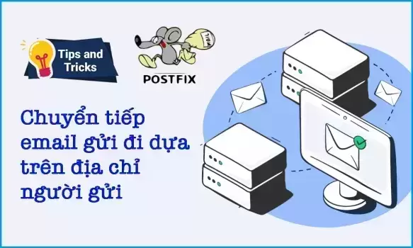 Postfix - Chuyển tiếp email gửi đi dựa trên địa chỉ người gửi.png