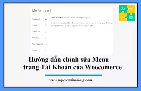 Chỉnh sửa Menu trang My Account của WooCommerce