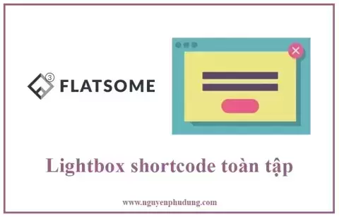 Flatsome - Lightbox shortcode toàn tập