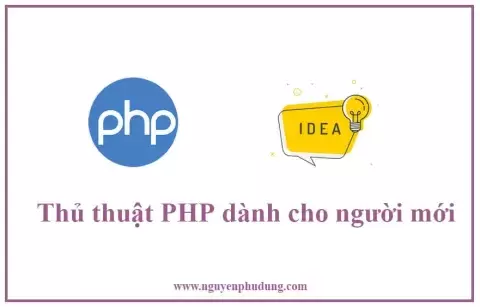Thủ thuật PHP dành cho người mới
