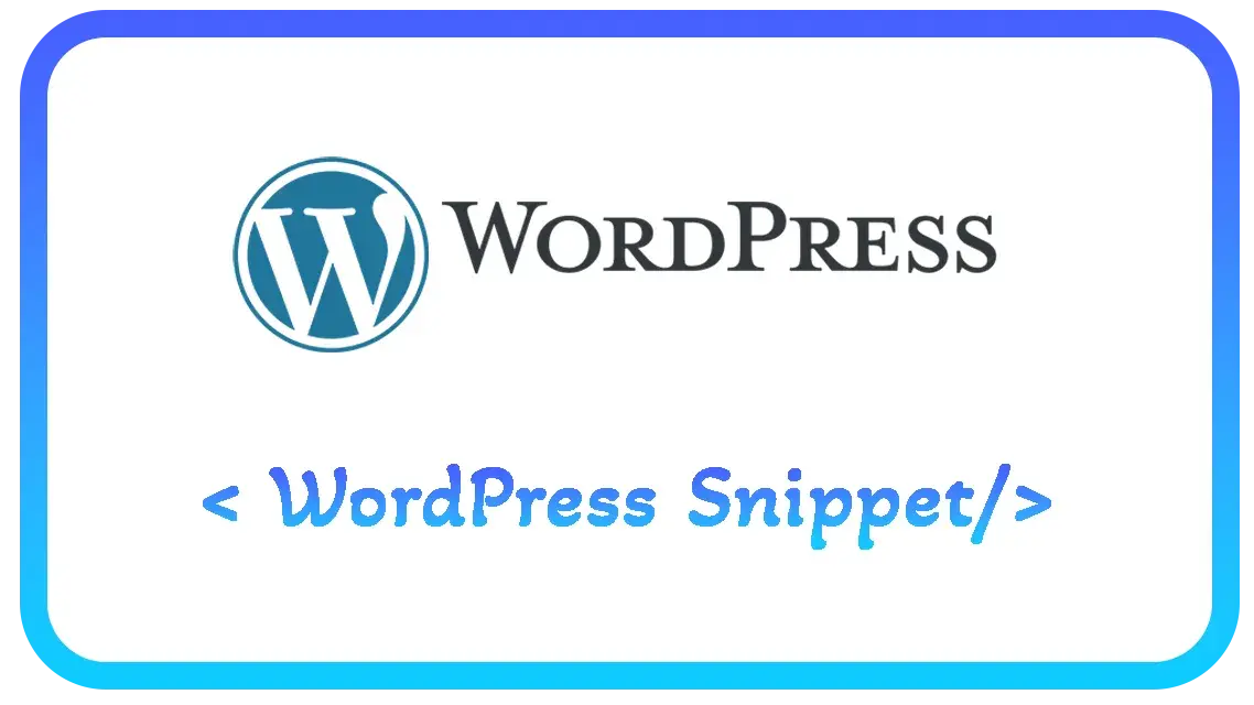 Wordpress Snippet